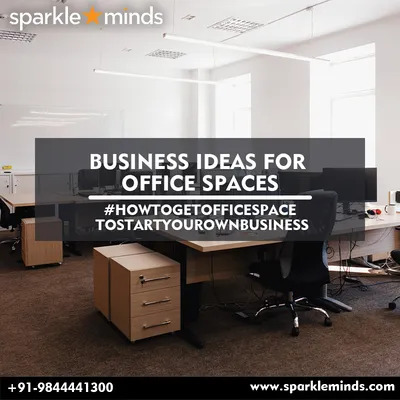 Business Ideas For Office Spaces