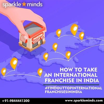 How To Take An International Franchise in India