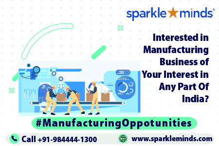 Manufacturing Opportunities India