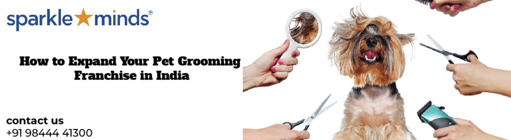 Expand your Pet Grooming Franchise in India | Grow your Franchise - Oklahoma Mobile Pet Grooming Franchise Opportunities