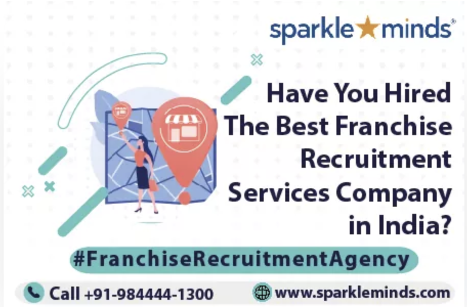 Franchise Recruitment Service Best Franchise Consultants India