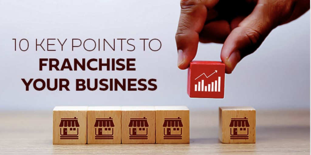 Top 10 reasons to franchise your business