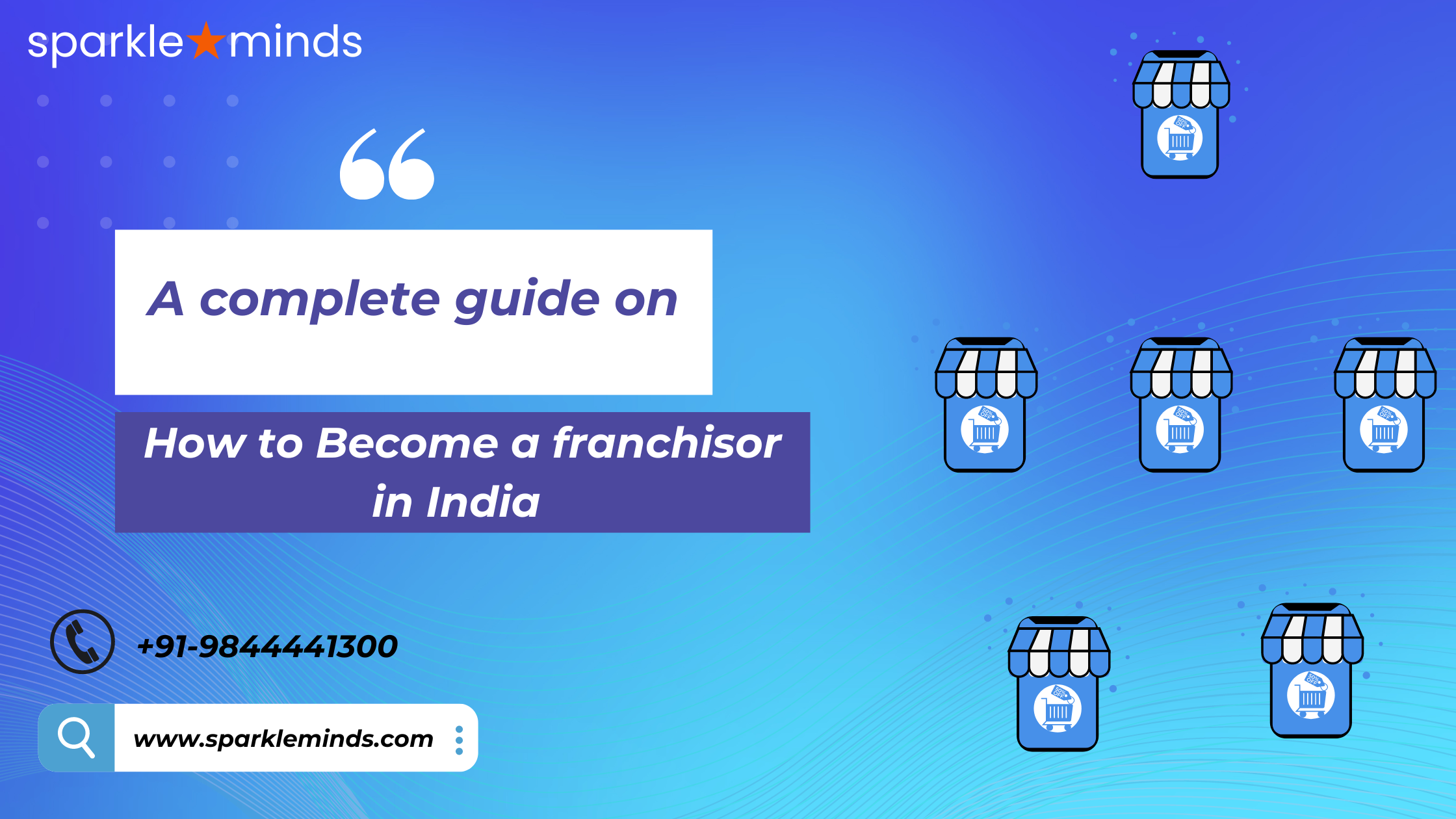 Become a franchisor in 2023 – Definitions, advantages & disadvantages – A complete guide