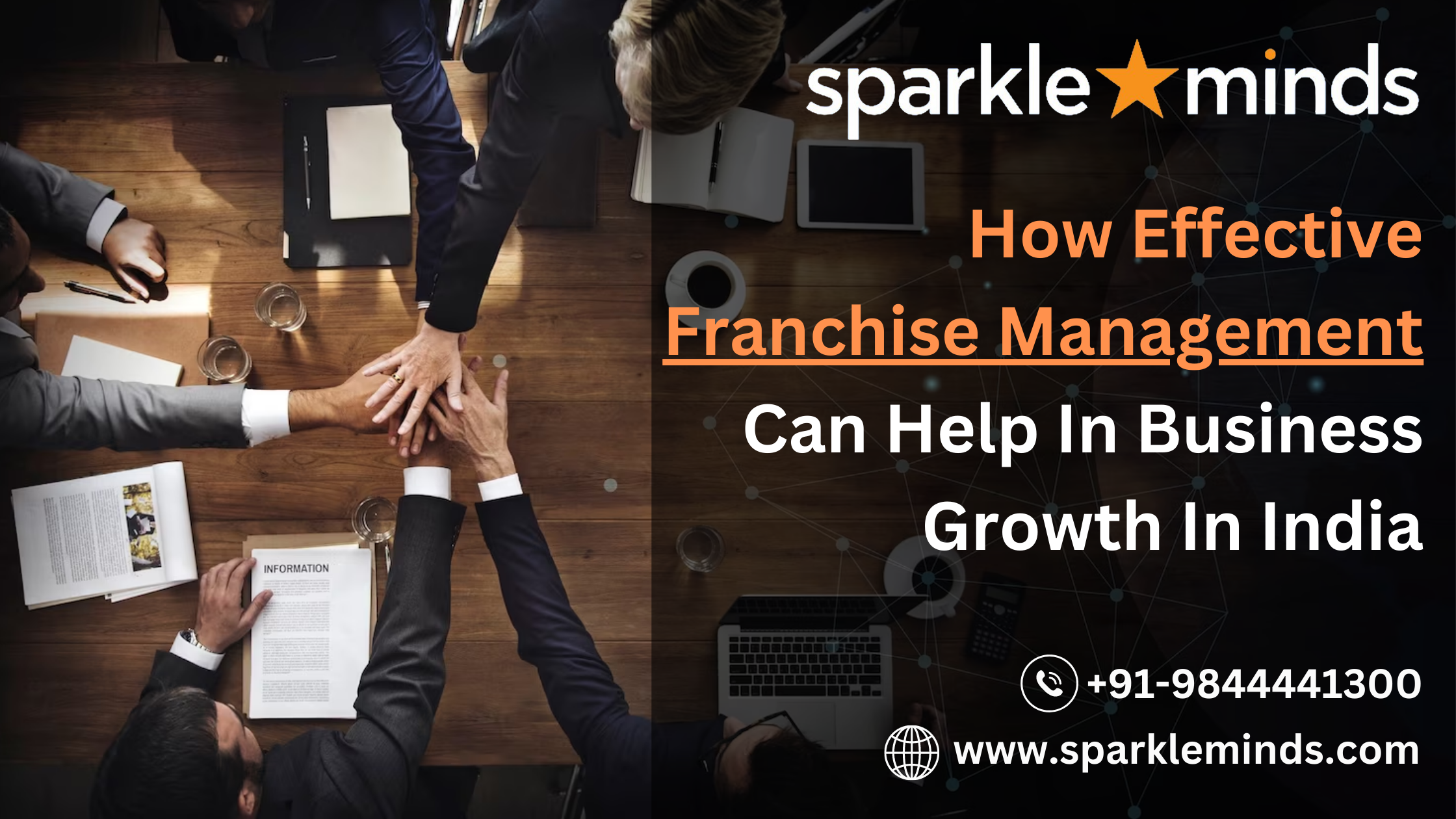 How Effective Franchise Management Can Help in business growth in India.