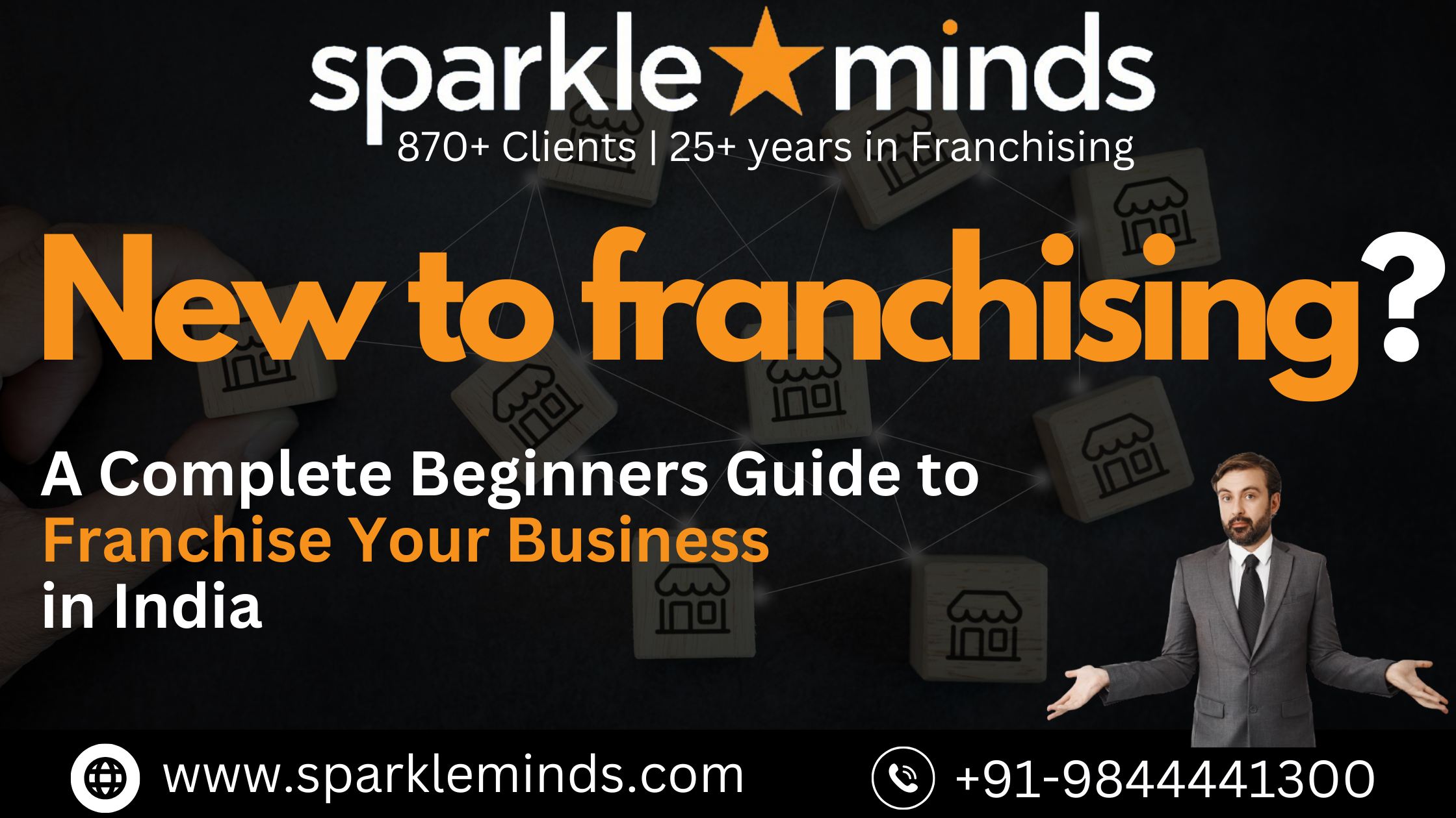 New to franchising? – A Complete Beginners Guide to Franchise Your Business in India