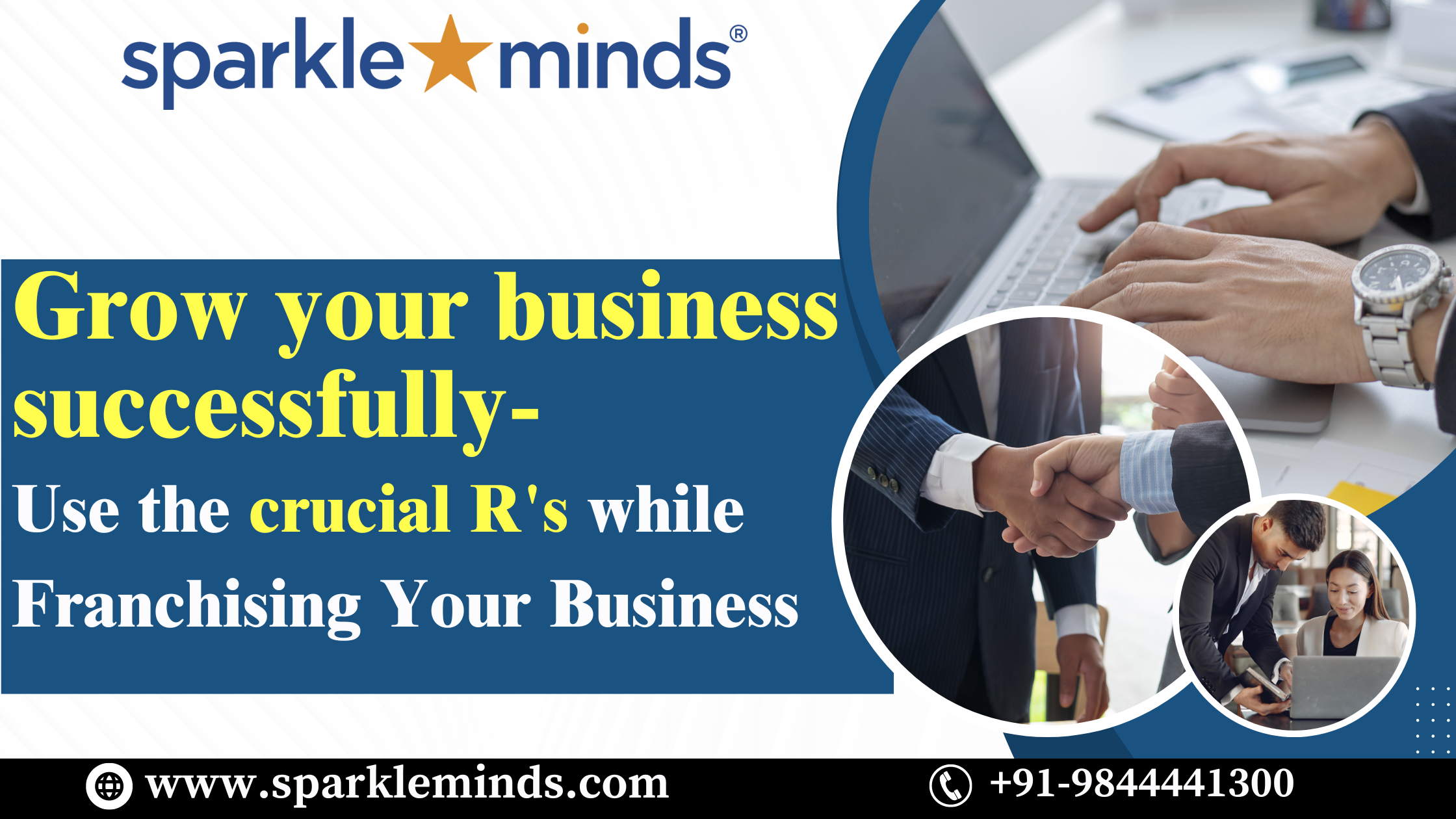 Grow your business successfully – Use the crucial R’s while Franchising Your Business