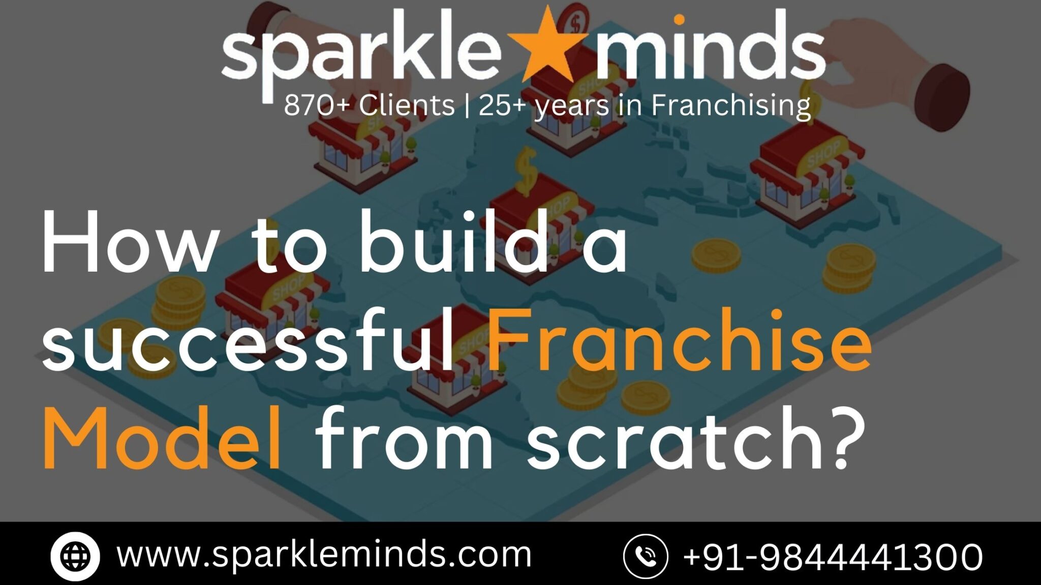 How to Build a Successful Franchise Model from Scratch: 5 Crucial Steps