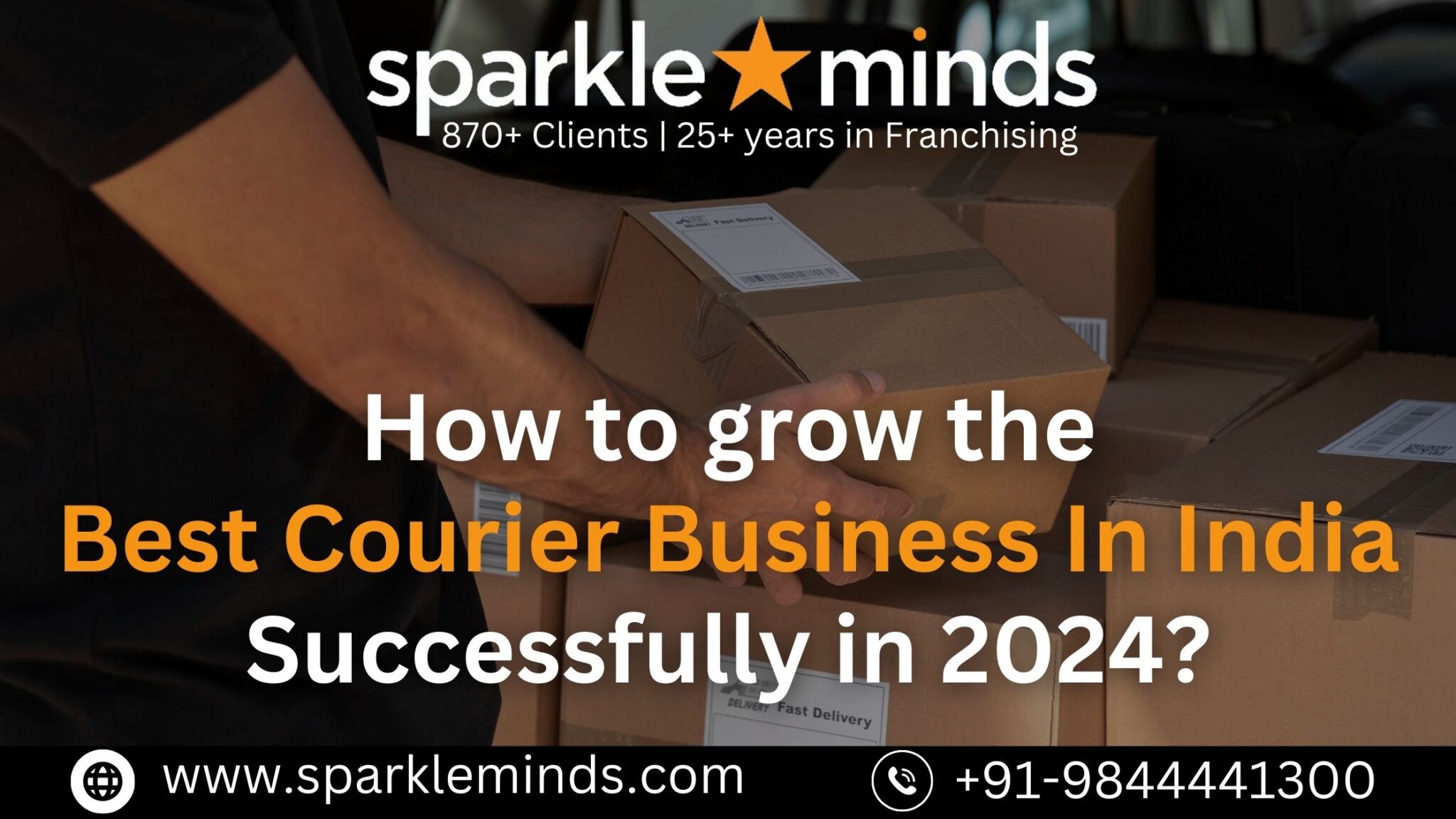 How to grow the Best Courier business In India Successfully in 2024?