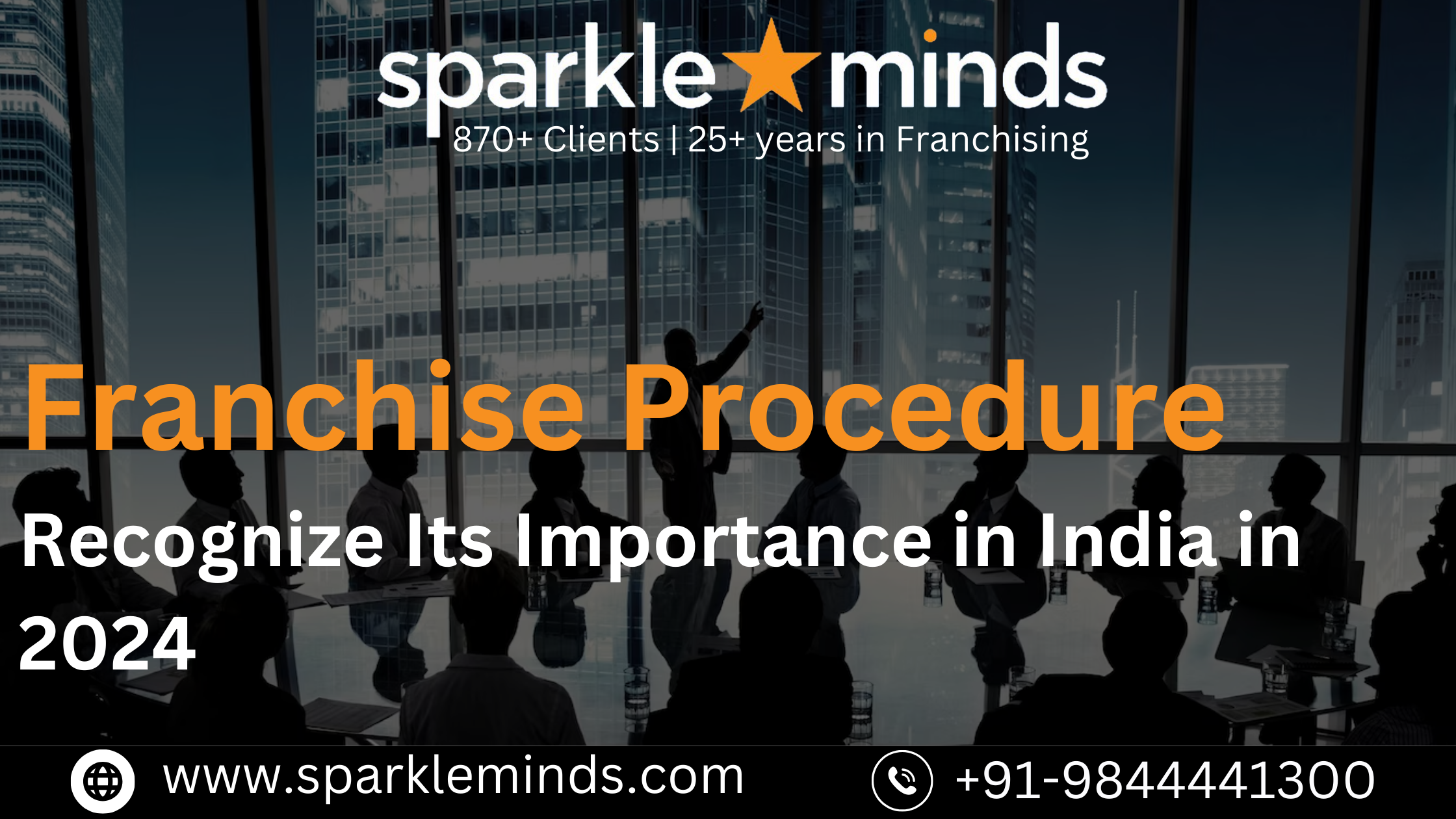 Franchise Procedure – Recognize Its Importance in India in 2024