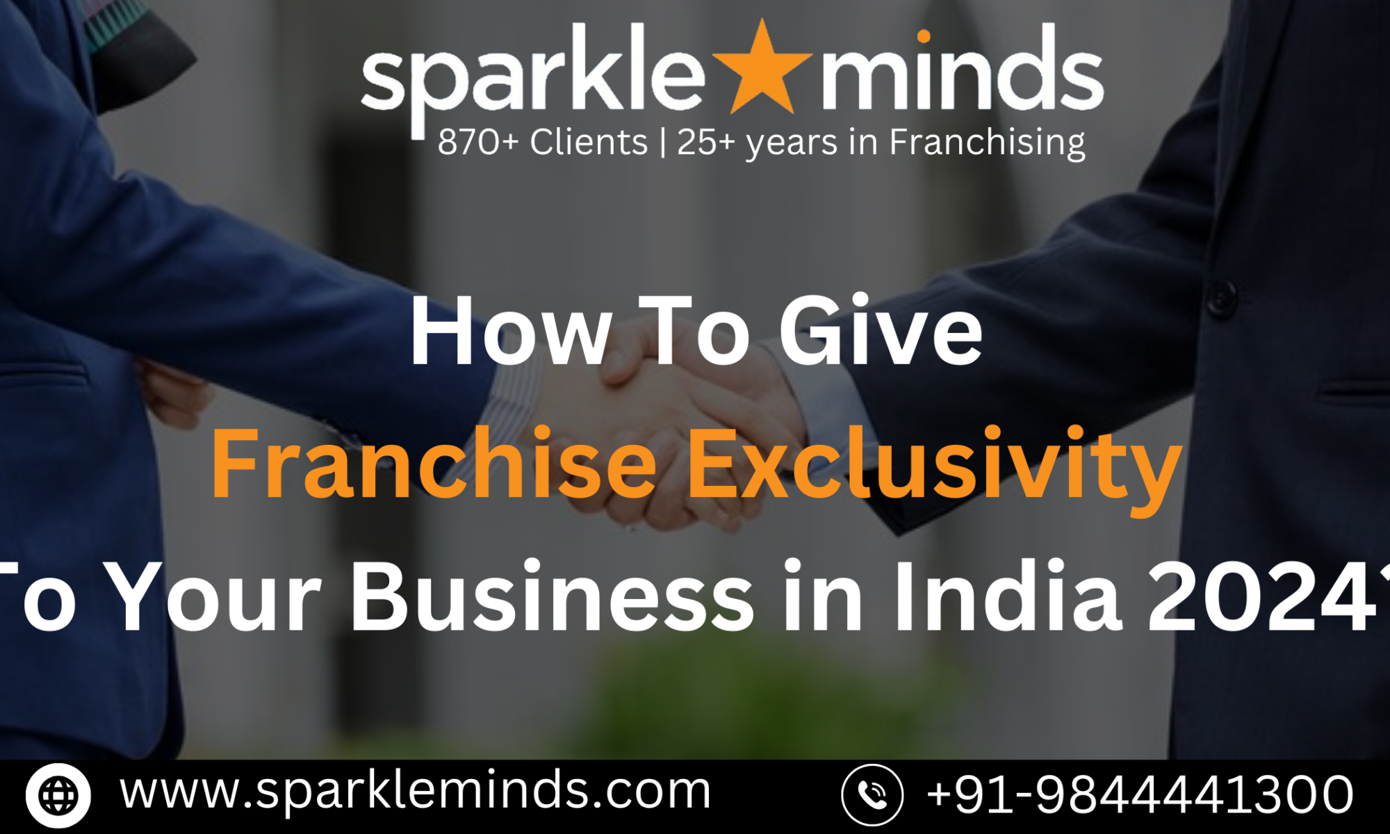 Franchise Exclusivity In India