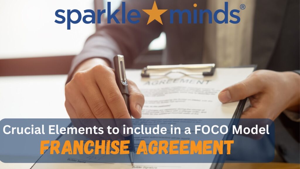 Crucial Elements in FOCO Model Franchise Agreement