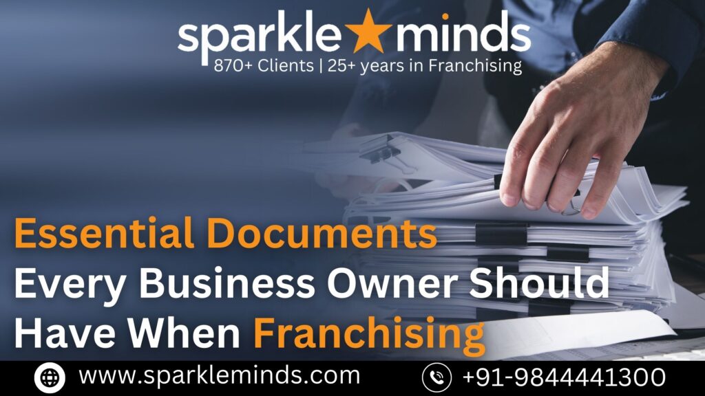 Essential Documents for Franchising a Business