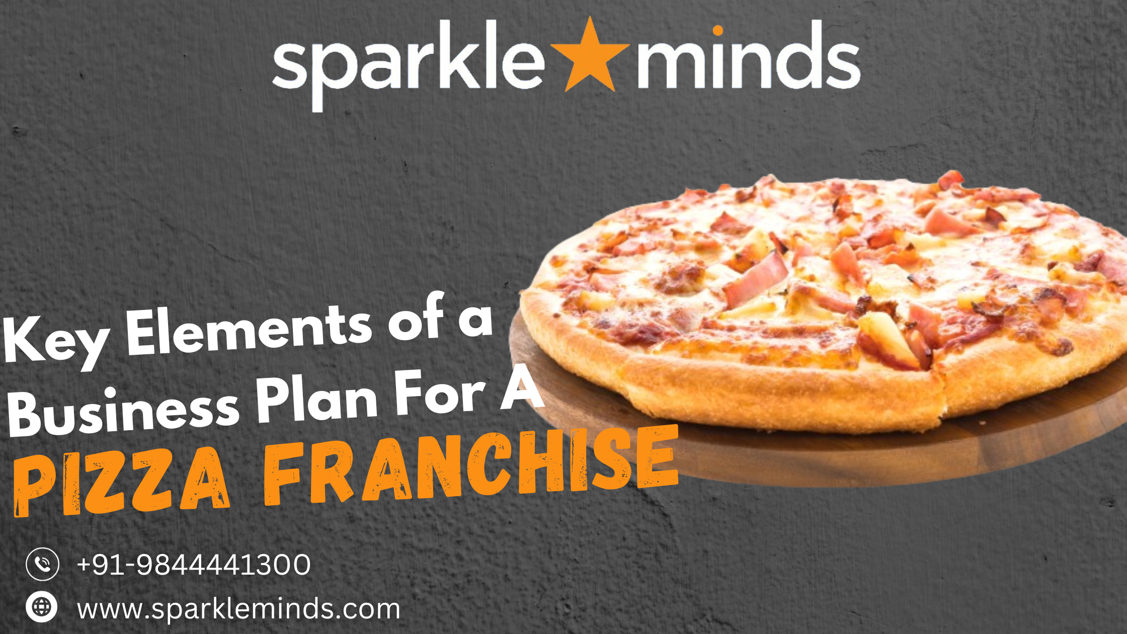 Key Elements A Business Plan For A Pizza Franchise Should Contain – A Comprehensive Guide
