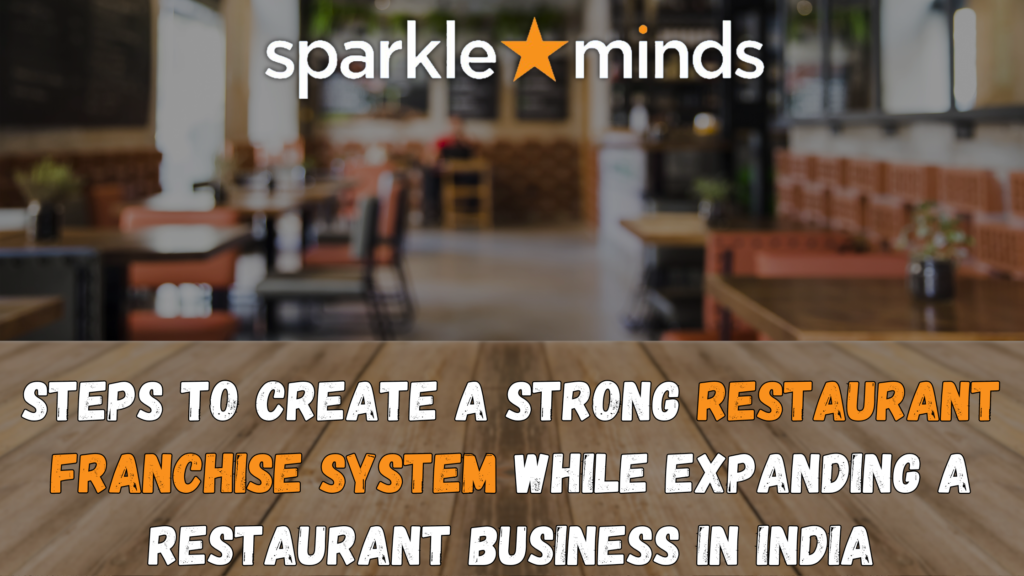 Create a Strong Restaurant Franchise System