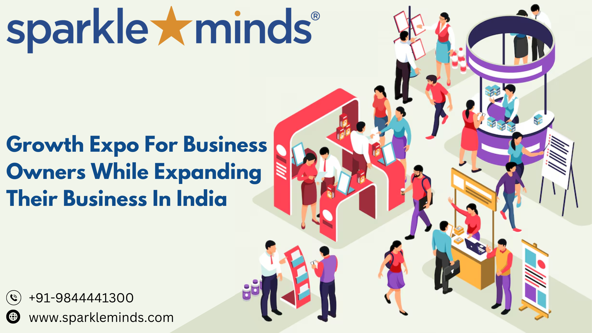 Growth Expo – Definition, Benefits & Importance for Business Owners While Expanding Their Business in India