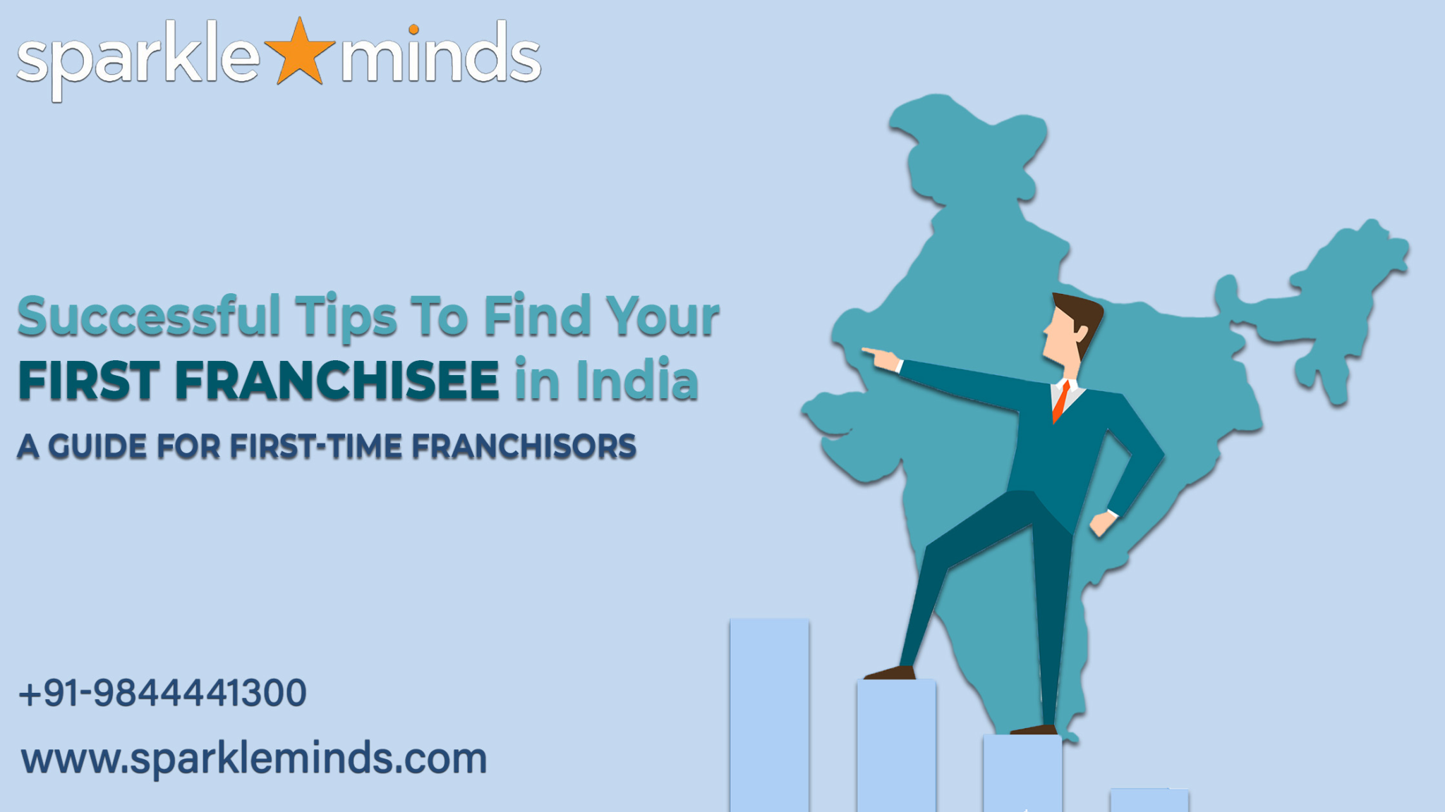 Successful Tips to Find Your First Franchisee in India – A Guide For First-Time Franchisors