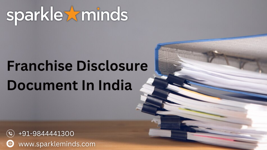 Franchise Disclosure Document in India