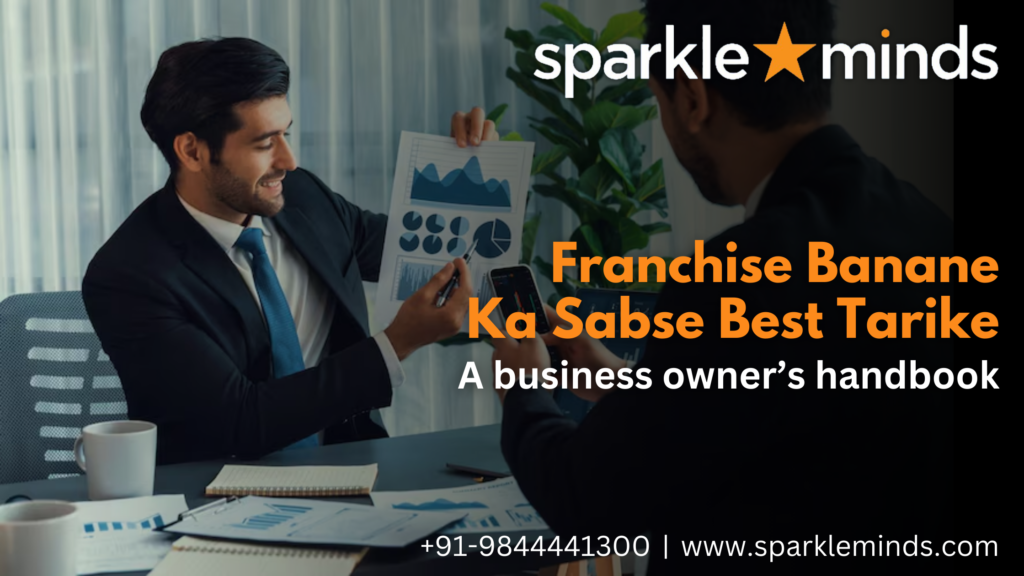 Franchise Banane Ka Best Tarike A business owner’s handbook
