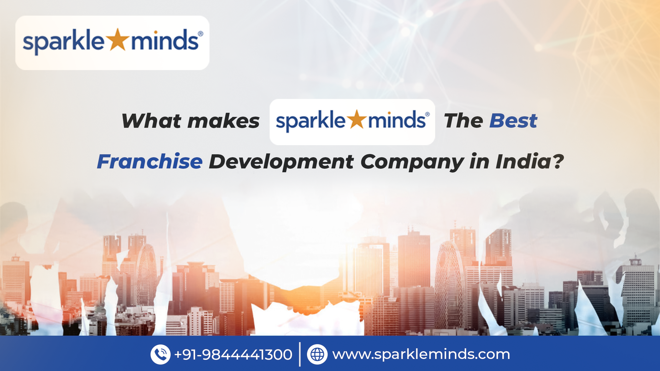 What makes Sparkleminds The Best Franchise Development Company in India?