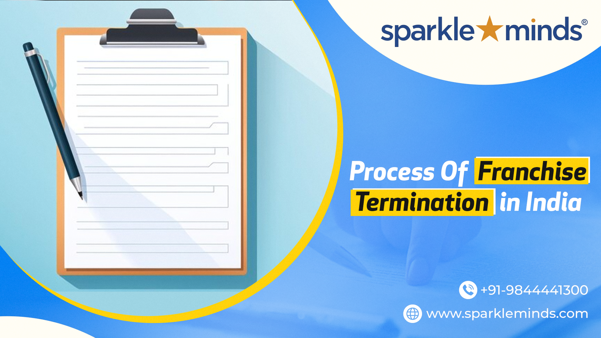 Understanding the process of Franchise Termination – A Guide for Every Franchisor in India