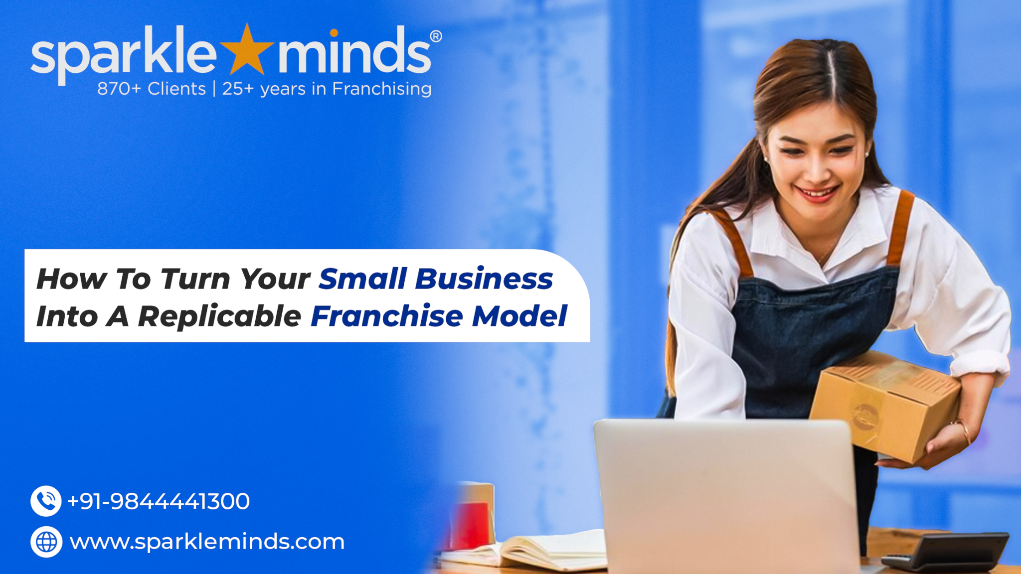 Steps On How To Turn Your Small Business Model into A Replicable Franchise Model