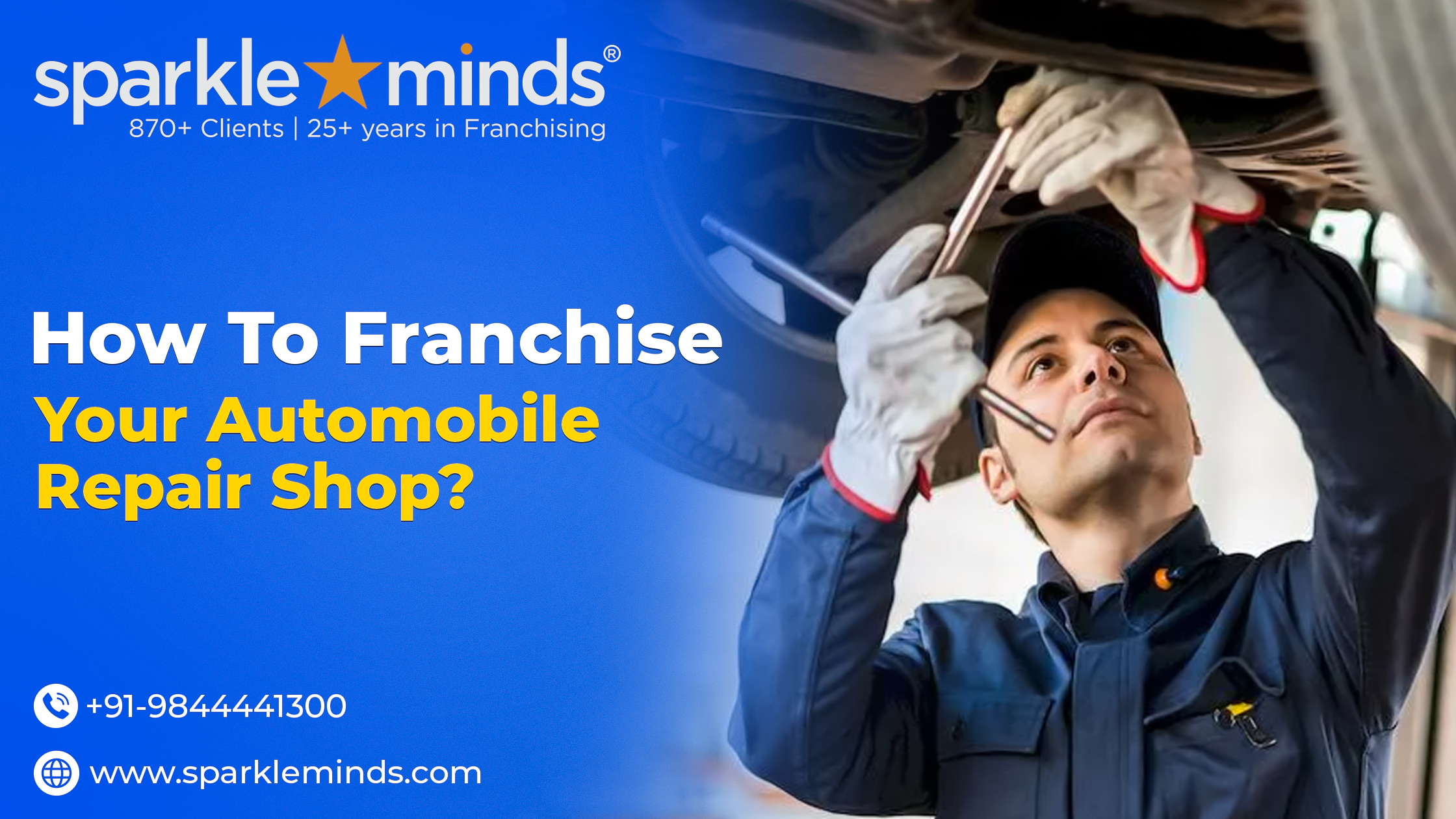 How to Successfully Franchise Your Automobile Repair Shop: A Comprehensive Guide for Business Owners
