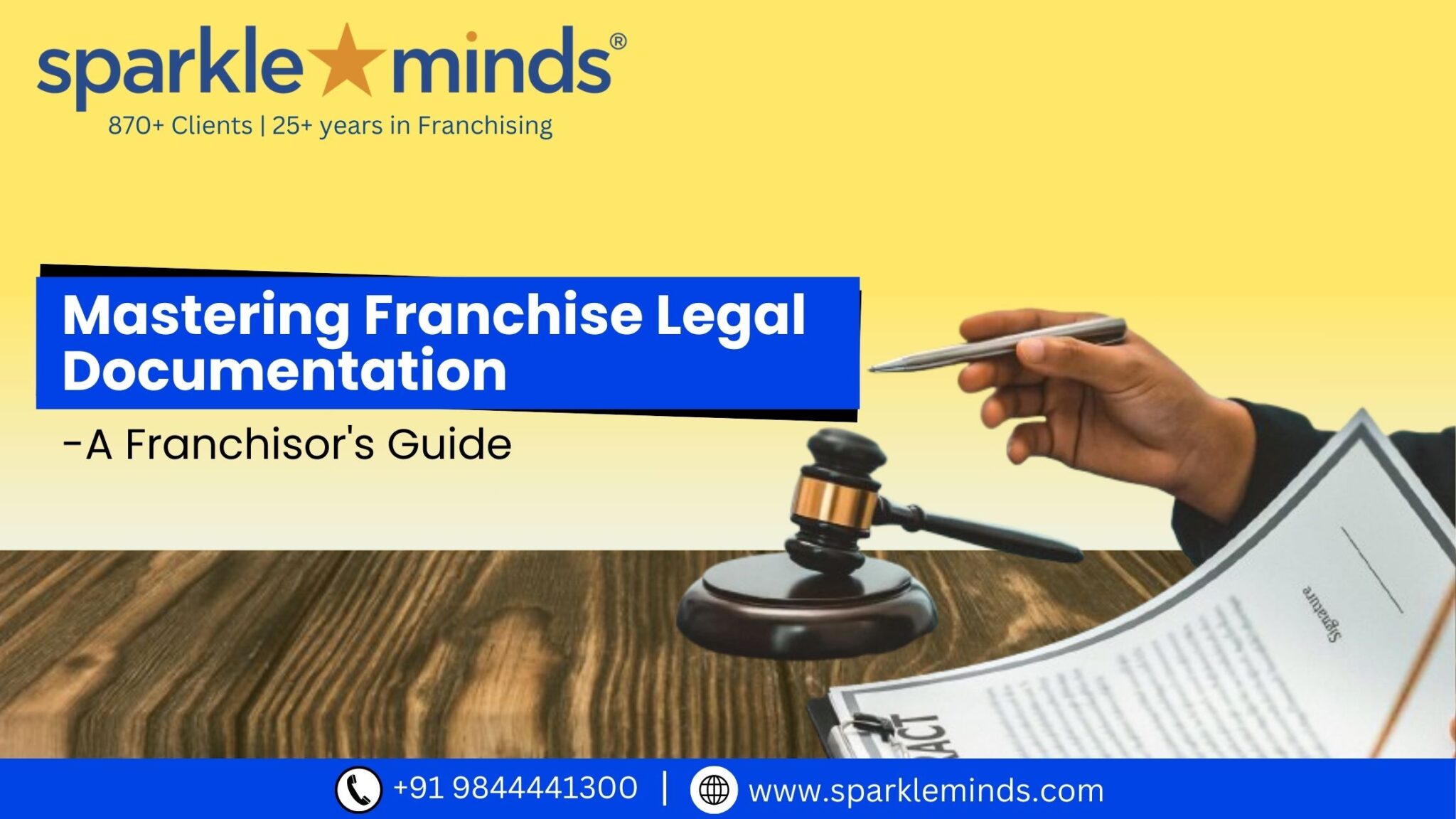 Mastering Franchise Legal Documentation: A Franchisor’s Guide to Seamless Expansion in India