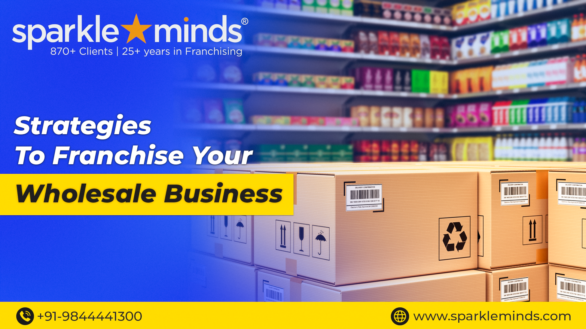 Strategies To Franchise Your Wholesale Business Successfully in India 2025