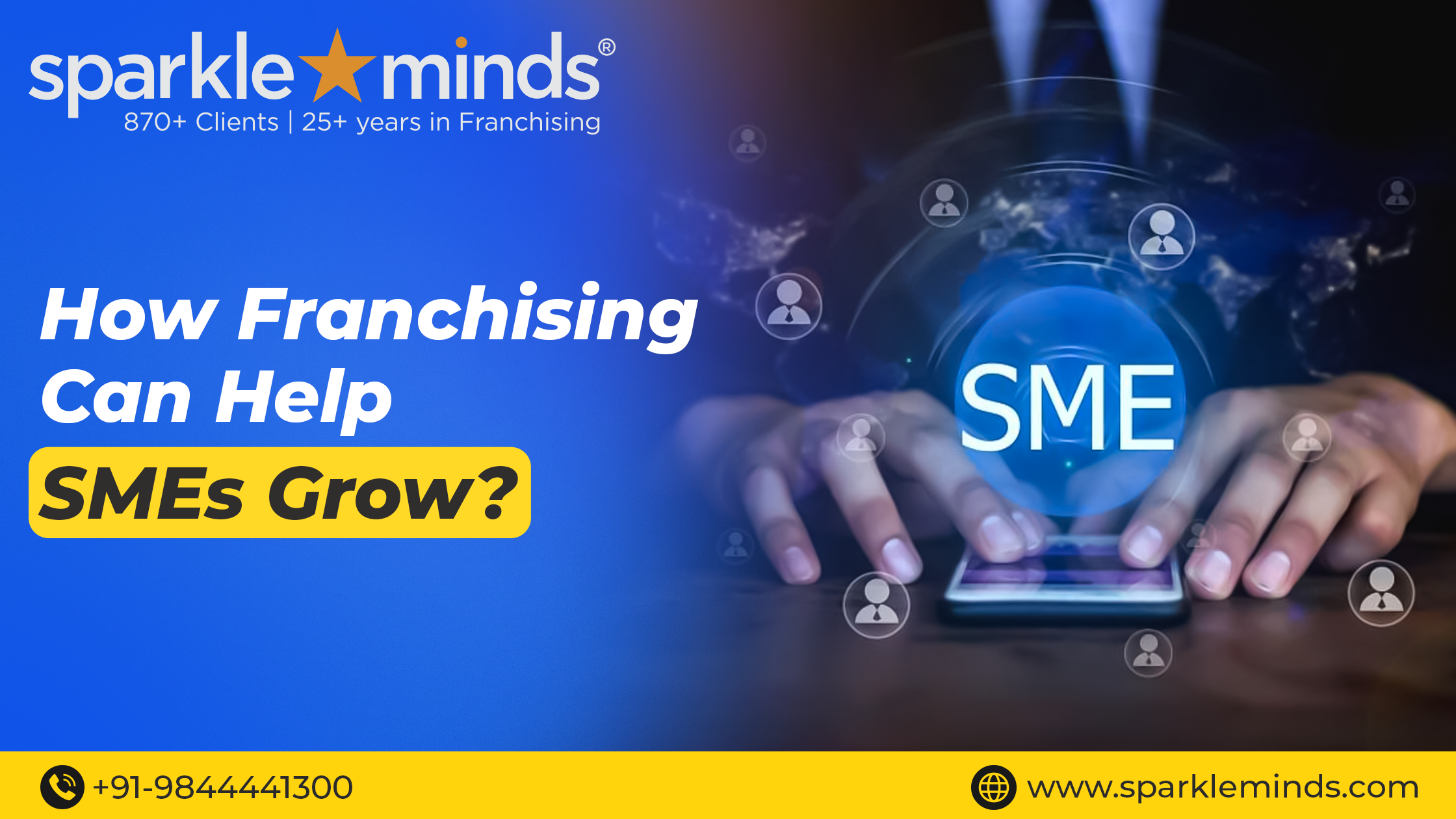 Franchising fuels SME Growth in India – Franchise Your SME Business in 2025!