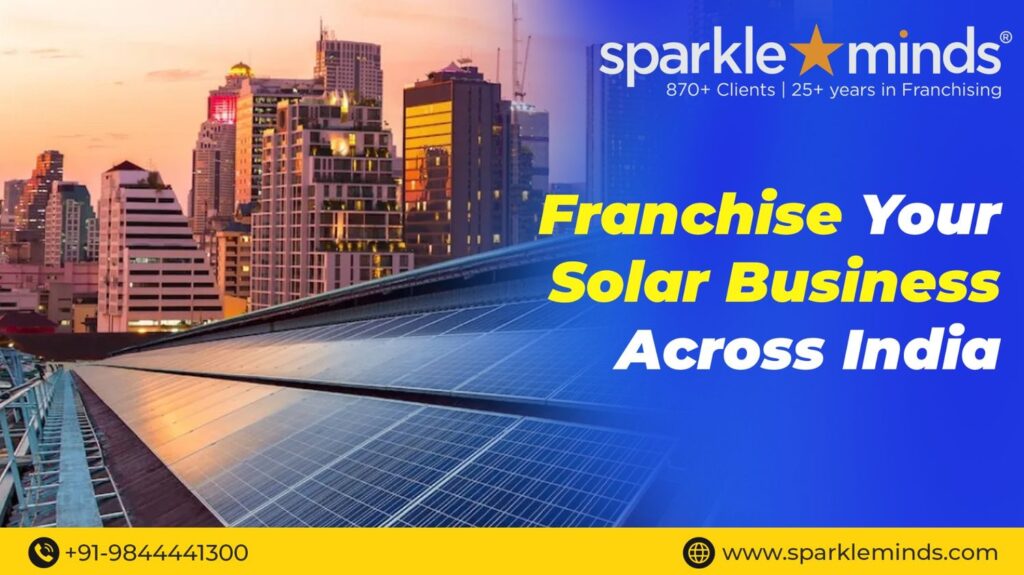 EPC Solar Business India Franchise by Sparkleminds