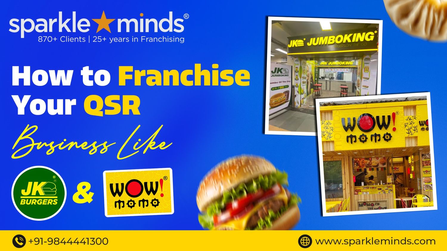Buns, Brands & Big Profits: How to Franchise Your QSR Business Like JumboKing and Wow! Momo 