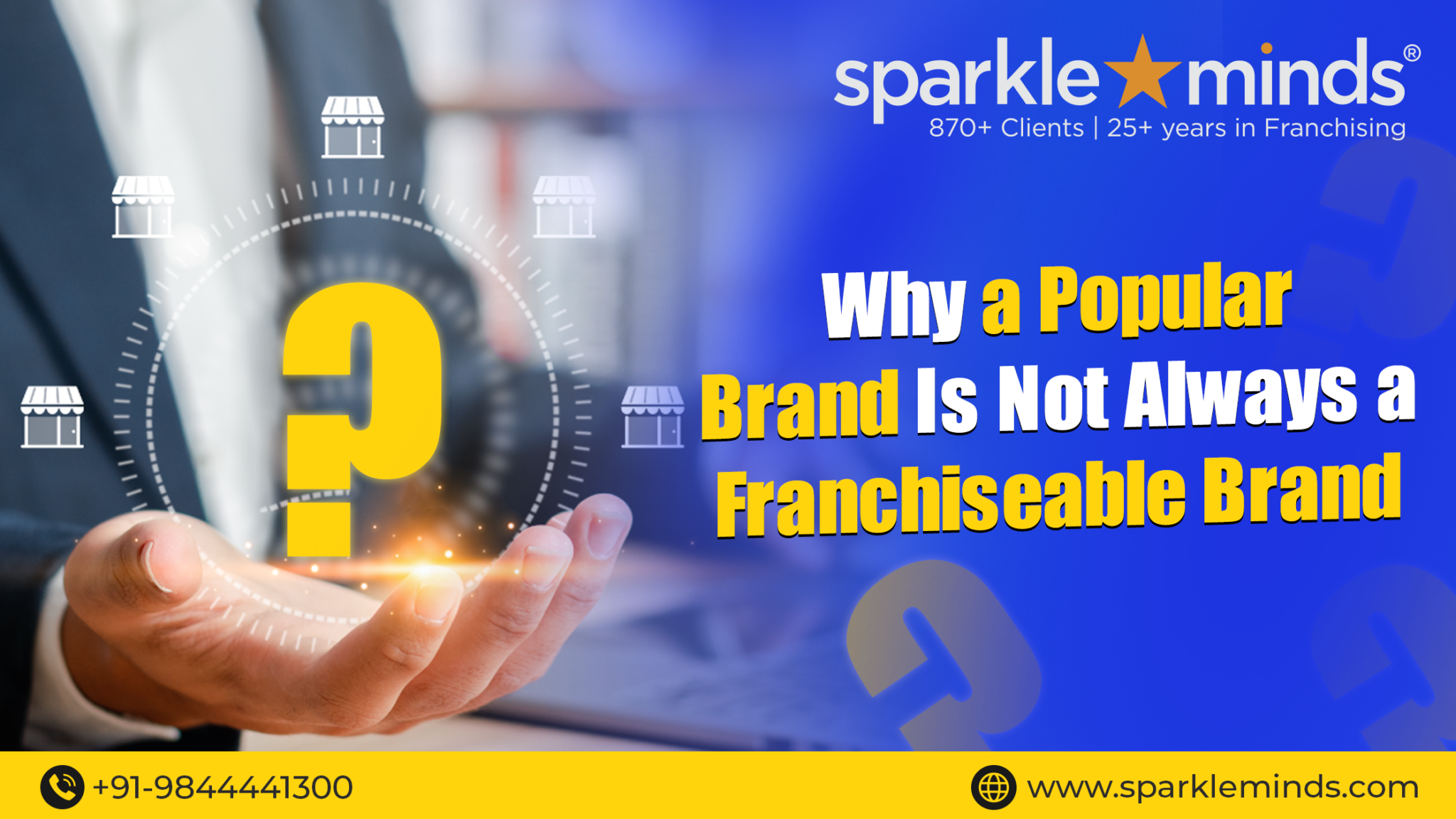 Why a Popular Brand Is Not Always a Franchiseable Brand