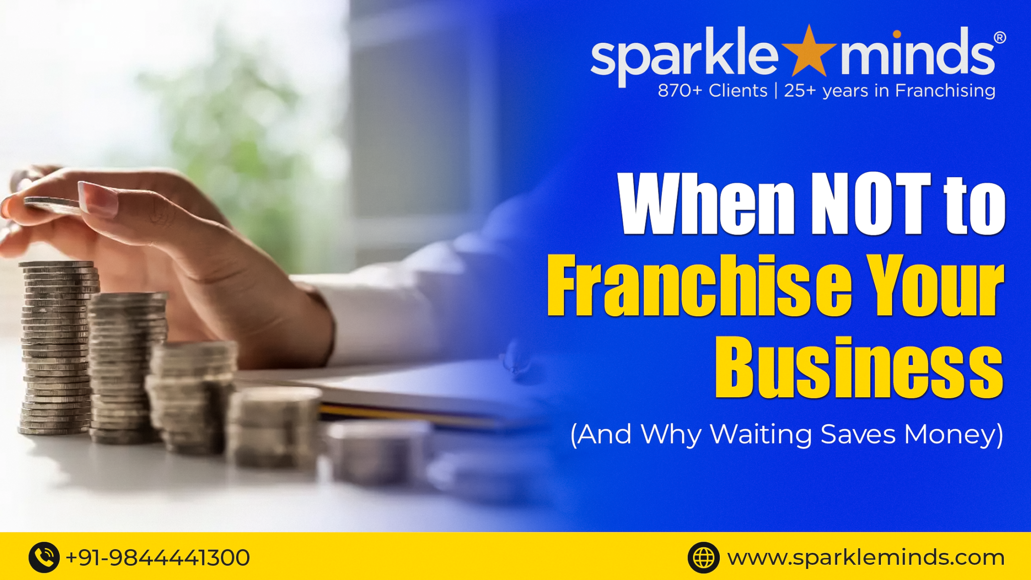 When NOT to Franchise Your Business (And Why Waiting Saves Money)