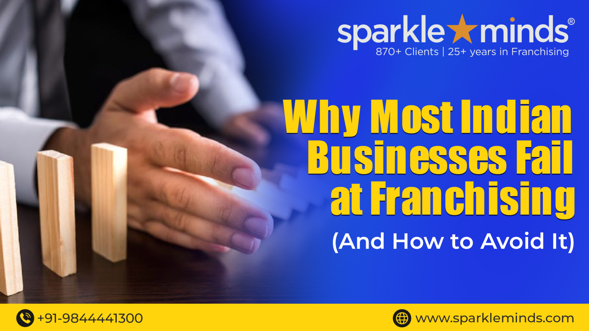 Why Most Indian Businesses Fail at Franchising (And How to Avoid It)