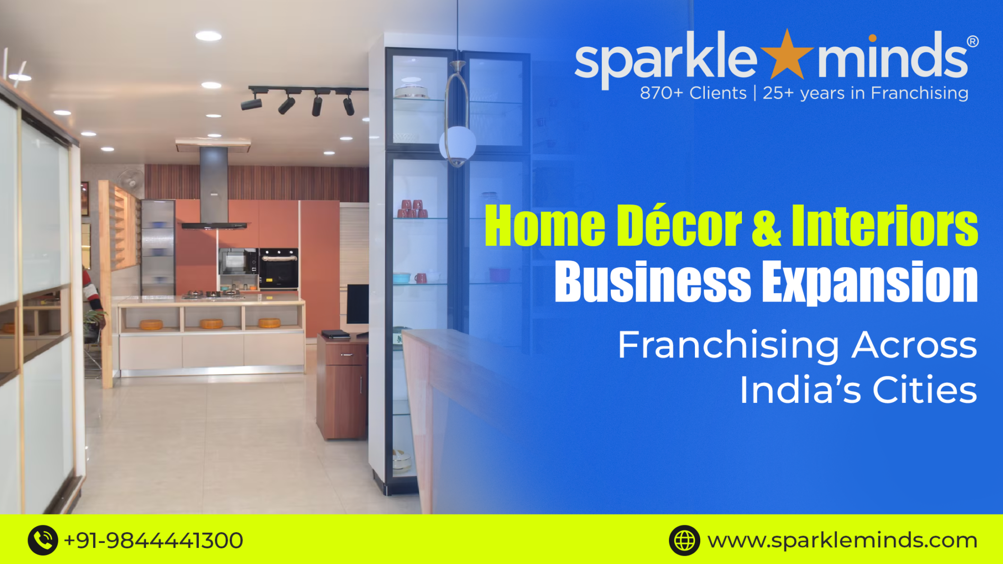 Home Décor & Interiors Business Expansion: Franchising Across India’s Cities