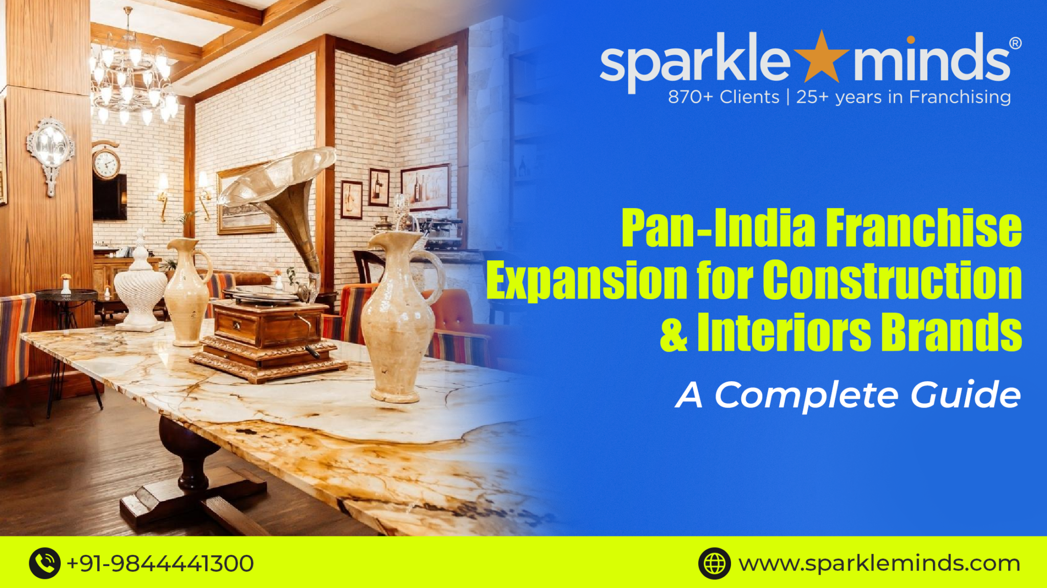 Pan‑India Franchise Expansion for Construction & Interiors Brands — A Complete Guide