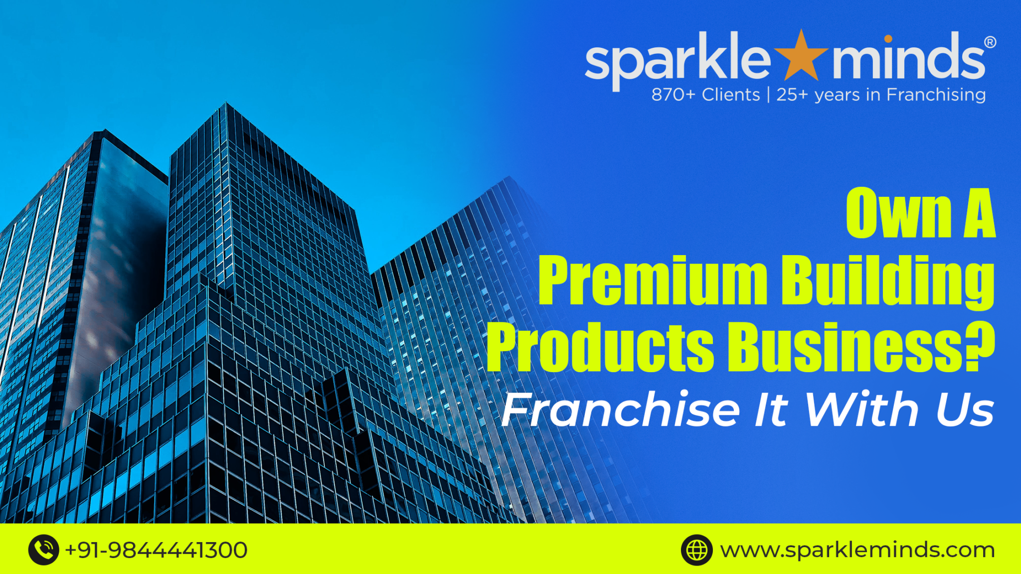 Own A Premium Building Products Business? Franchise It With Us