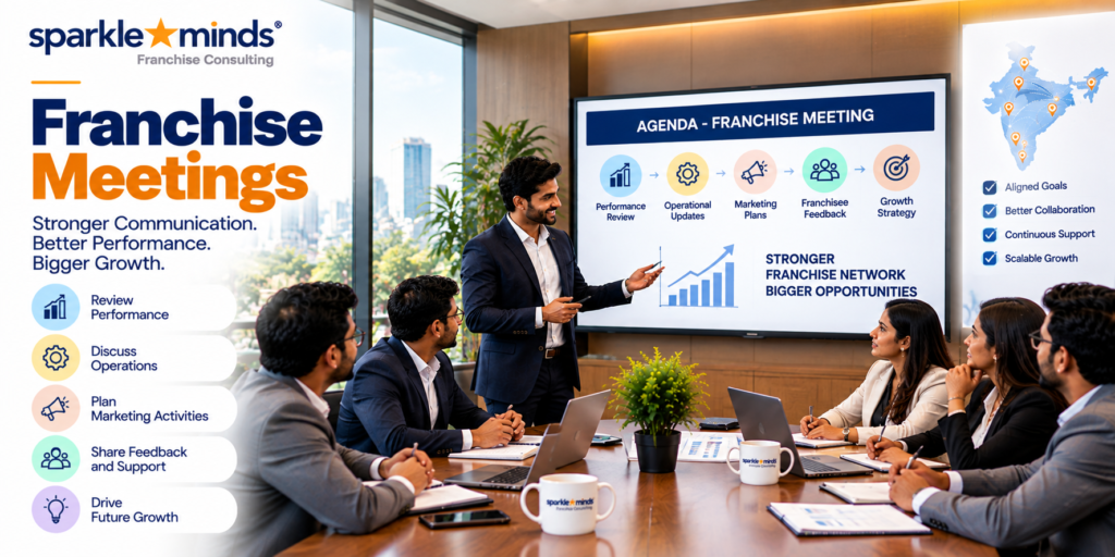 Franchise meetings in India between franchisors and franchisees for business growth