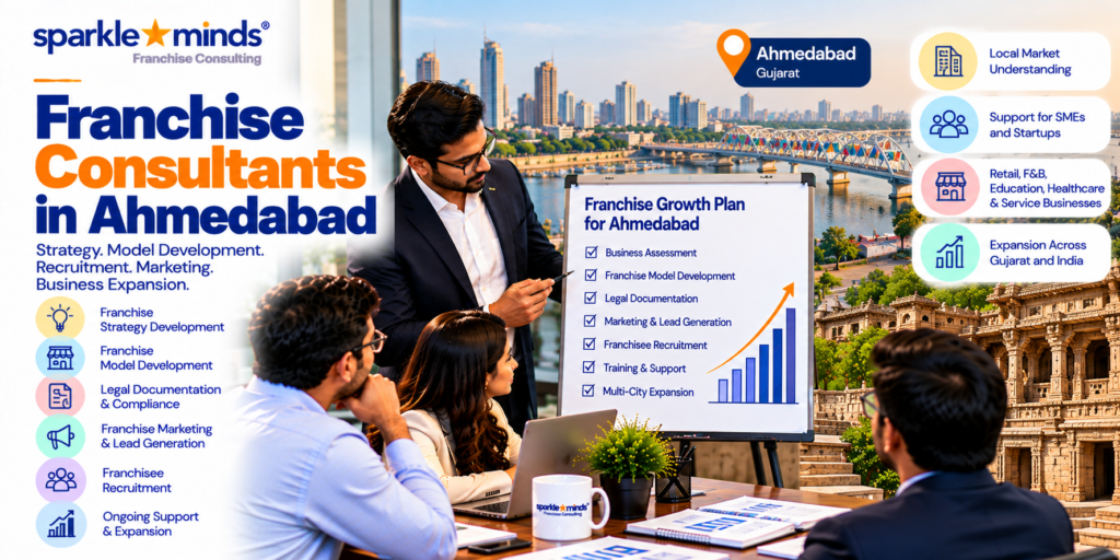 Franchise consultants in Ahmedabad for franchise development and business expansion.